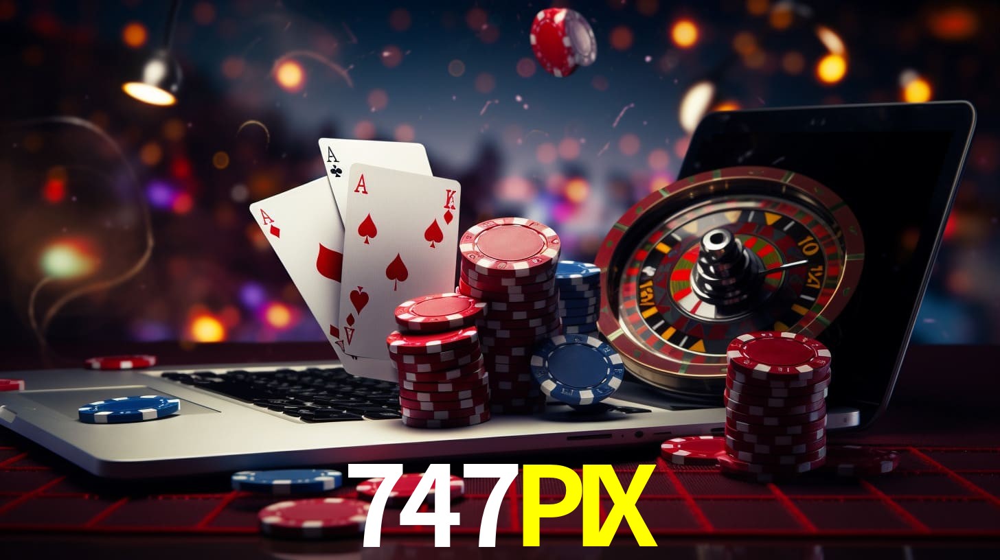 Melhores Jogos de Slots no 747PIX 🍀
